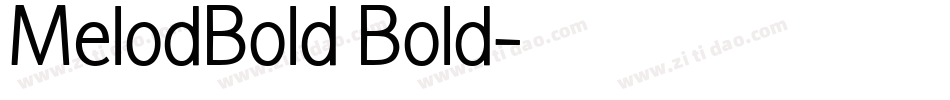 MelodBold Bold字体转换